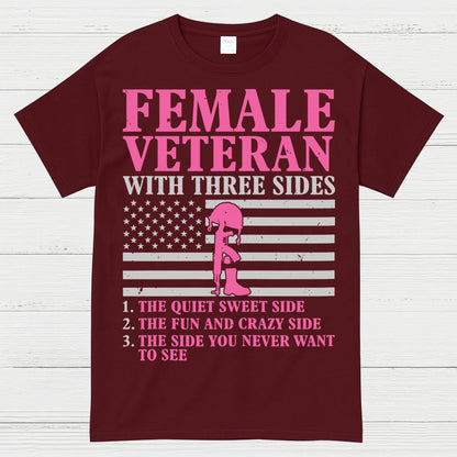 Female Veteran With Three Sides T-Shirt