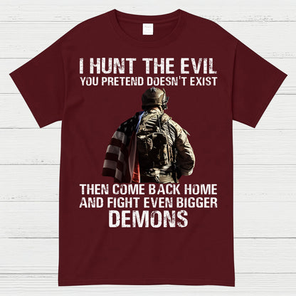 Hunt the Evil Veteran PTSD Awareness T-Shirt