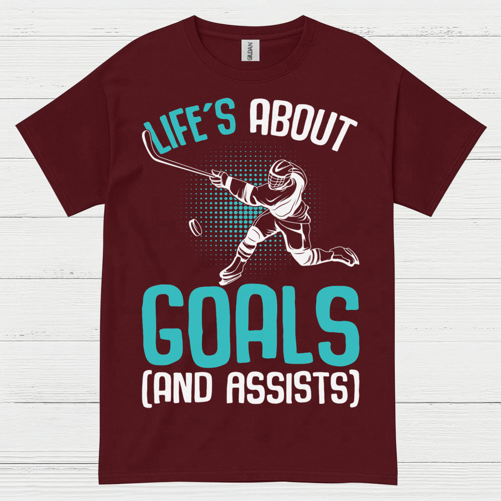 Lifes About Goals And Assists Hockey T-Shirt