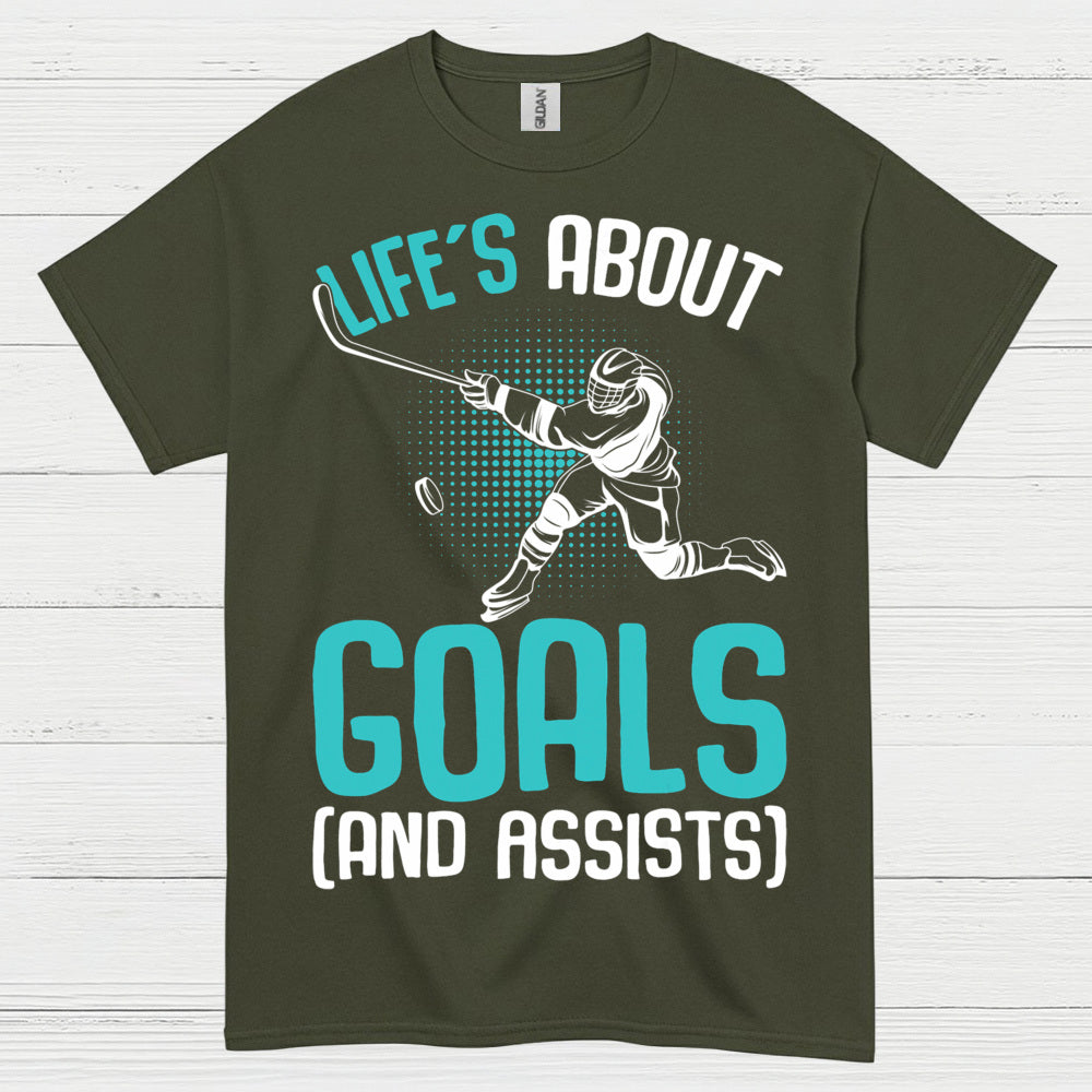 Lifes About Goals And Assists Hockey T-Shirt