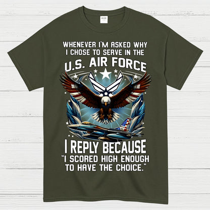 US Air Force Veteran Scored High Enough T-Shirt