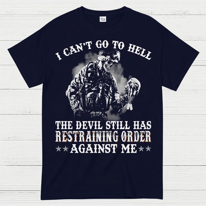 Devil Restraining Order Veteran Funny T-Shirt