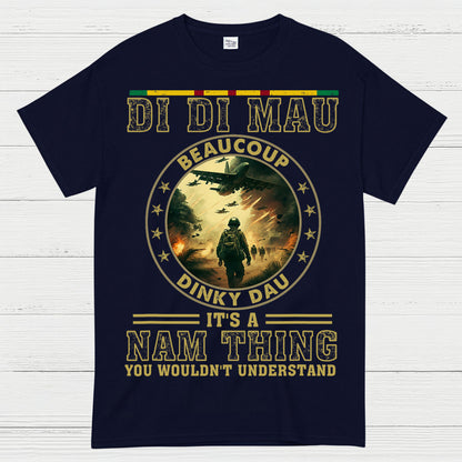 Di Di Mau Beaucoup Dinky Dau Vietnam Veteran T-Shirt