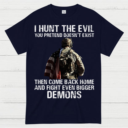 Hunt the Evil Veteran PTSD Awareness T-Shirt