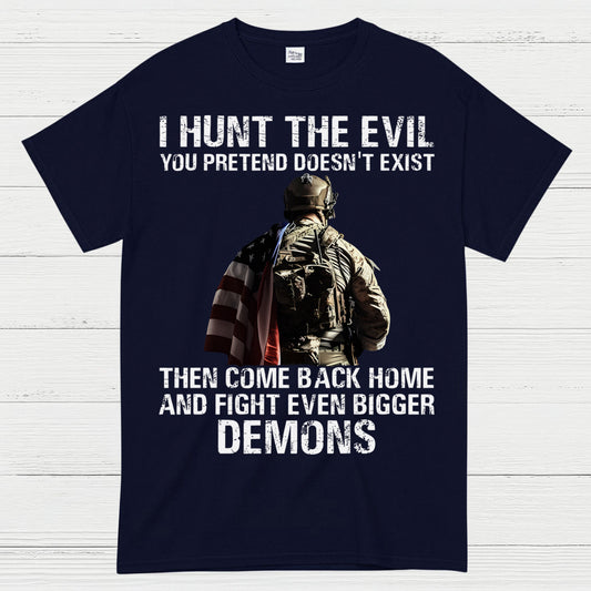 Hunt the Evil Veteran PTSD Awareness T-Shirt