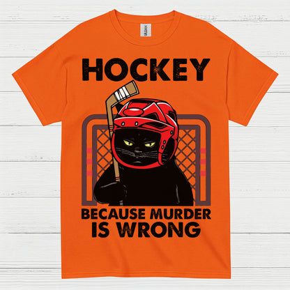 Hockey Because Murder Is Wrong Cat T-Shirt