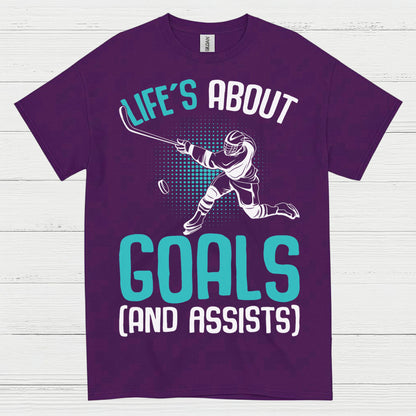 Lifes About Goals And Assists Hockey T-Shirt