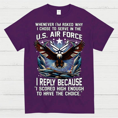 US Air Force Veteran Scored High Enough T-Shirt