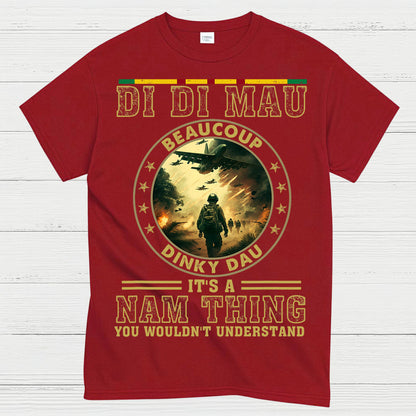 Di Di Mau Beaucoup Dinky Dau Vietnam Veteran T-Shirt