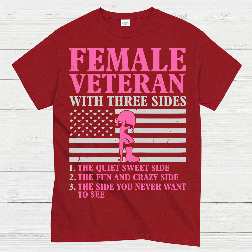 Female Veteran With Three Sides T-Shirt