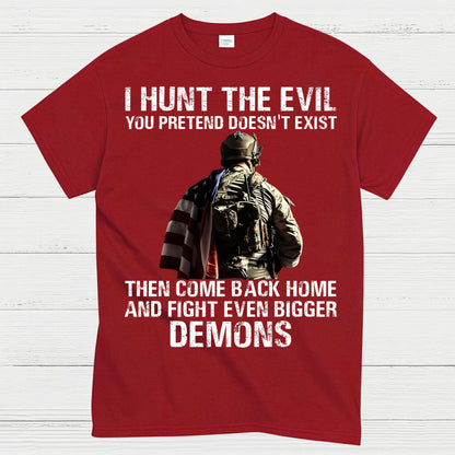 Hunt the Evil Veteran PTSD Awareness T-Shirt