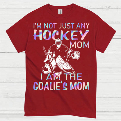 I’m The Goalie’s Mom Hockey T-Shirt