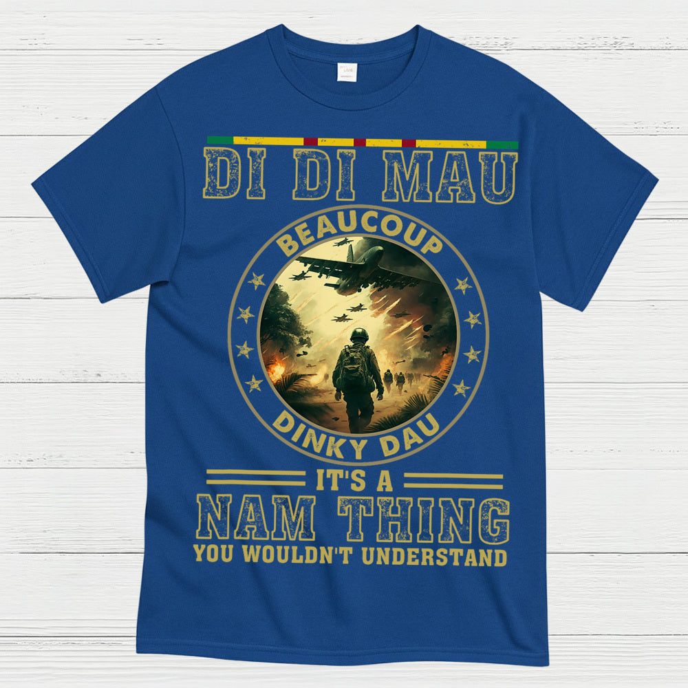 Di Di Mau Beaucoup Dinky Dau Vietnam Veteran T-Shirt