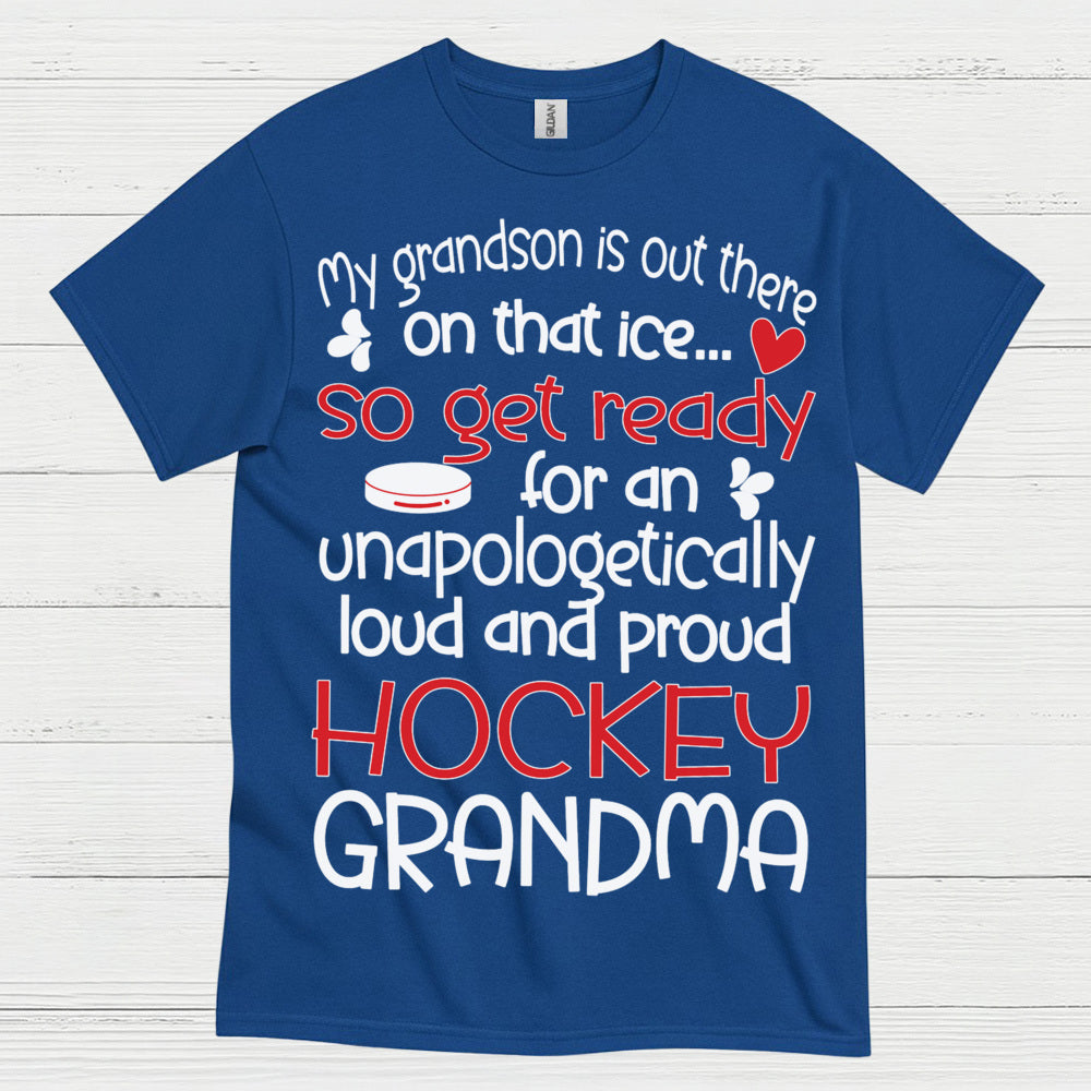 Loud And Proud Hockey Grandma T Shirt
