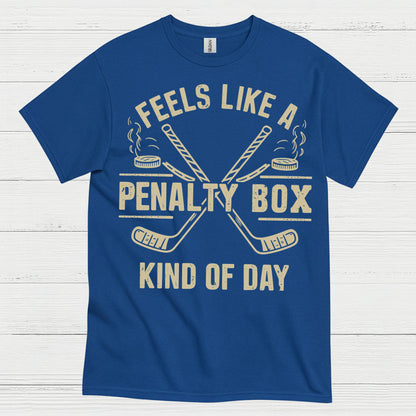Penalty Box Kind of Day Hockey T-Shirt