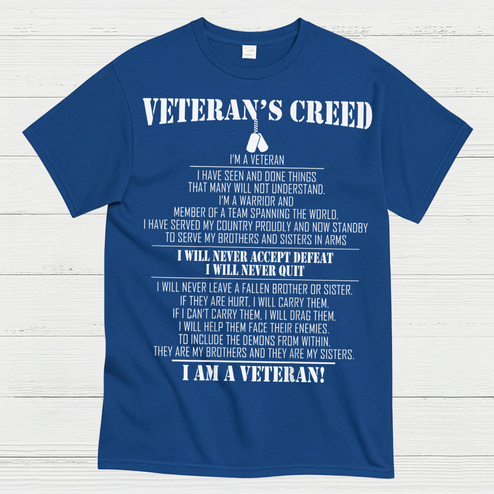 Veteran’s Creed I Am A Veteran T-Shirt