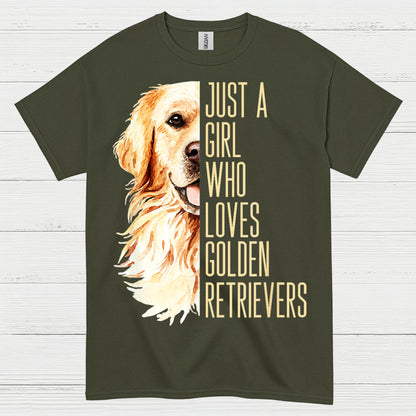 Just A Girl Who Loves Golden Retrievers T Shirt