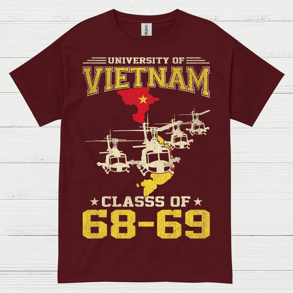 University Of Vietnam Class Of 68 69 Veteran T Shirt