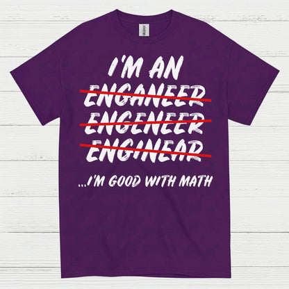 Math Fail Engineer T Shirt