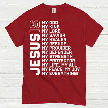 Jesus My Everything Christian Faith T Shirt