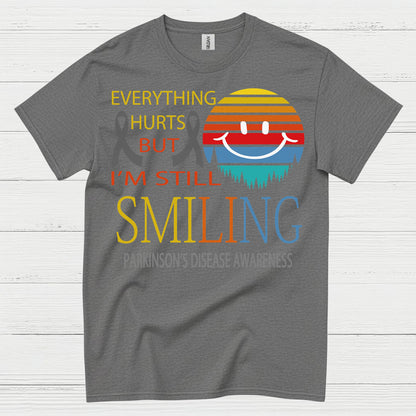 Im Still Smiling Parkinsons Awareness T Shirt