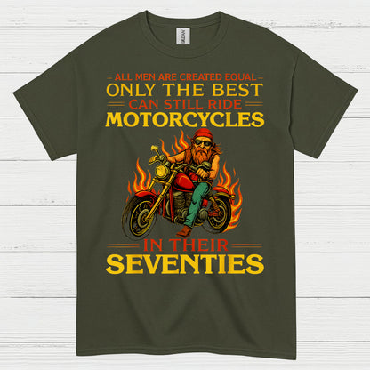 Only The Best Ride Motorcycles Seventies T Shirt