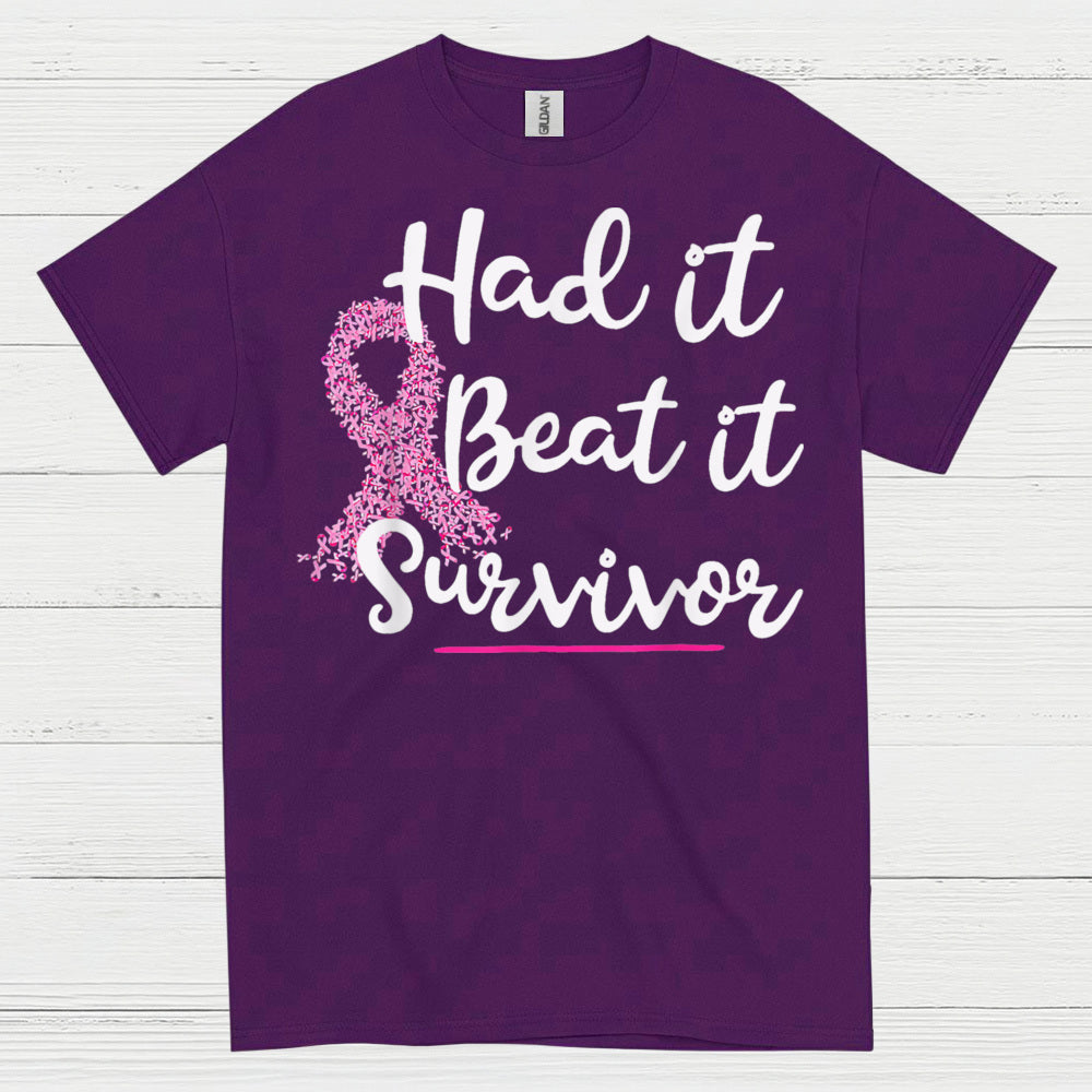 Had It Beat It Survivor Breast Cancer T Shirt