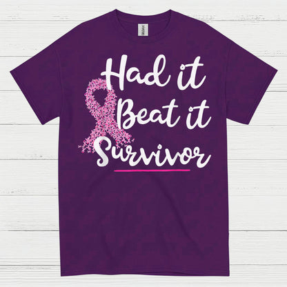 Had It Beat It Survivor Breast Cancer T Shirt