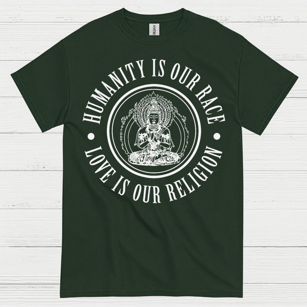 Humanity Is Our Race Love Is Our Religion T Shirt