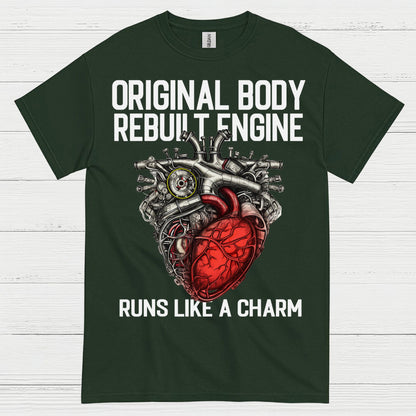 Original Body Rebuilt Engine T Shirt
