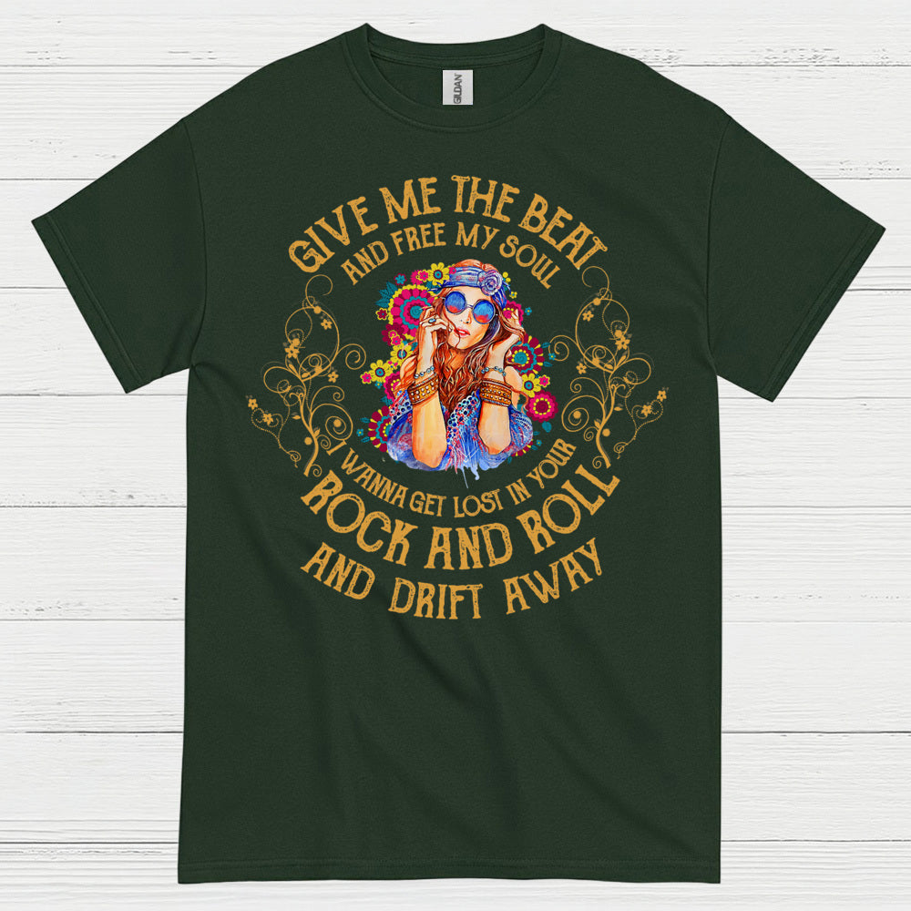 Give Me The Beat And Free My Soul T Shirt