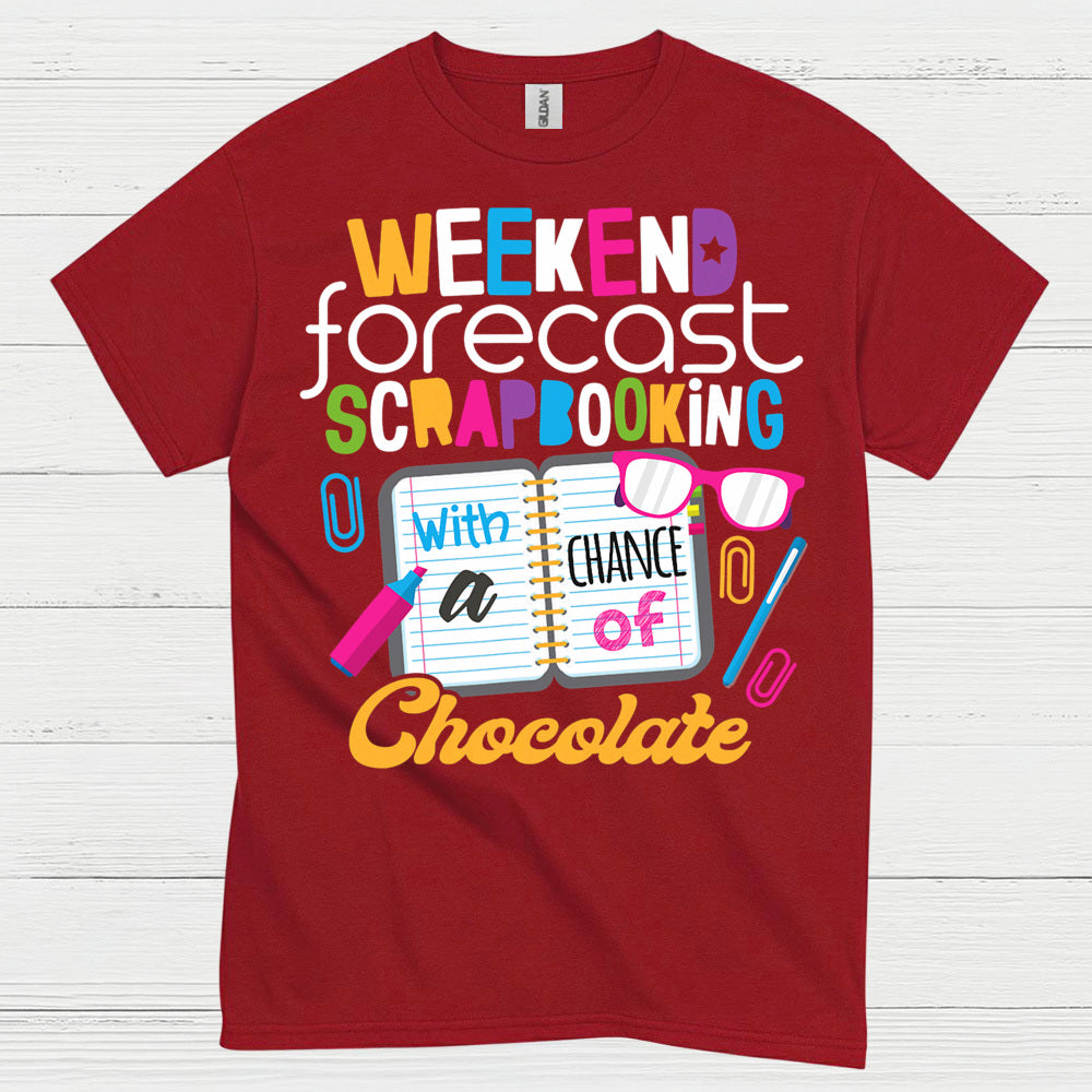 Weekend Forecast Crafting Scrapbooking T Shirt