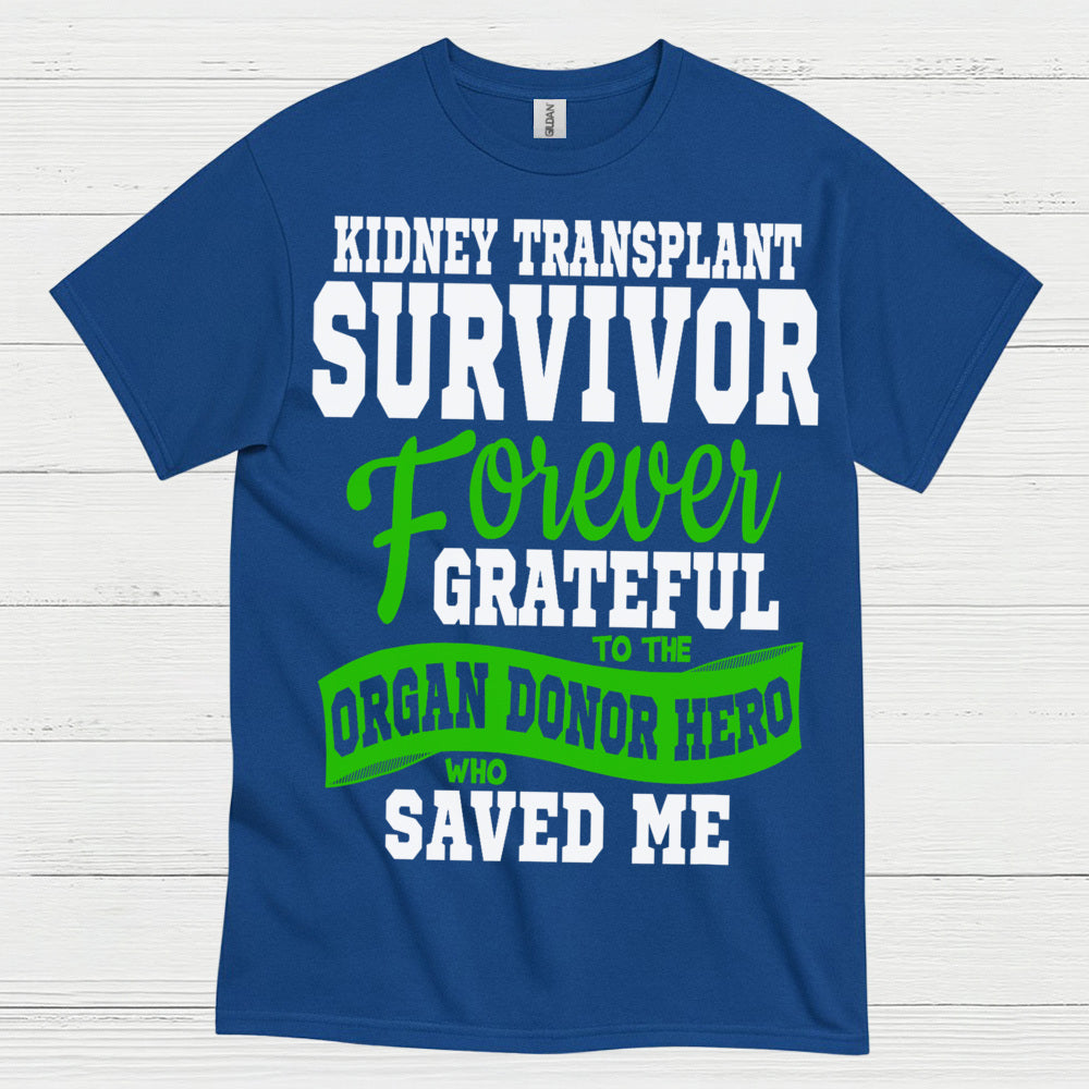 Kidney Transplant Survivor Grateful Hero T Shirt