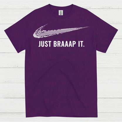 Just Braaap It Motocross Rider T Shirt