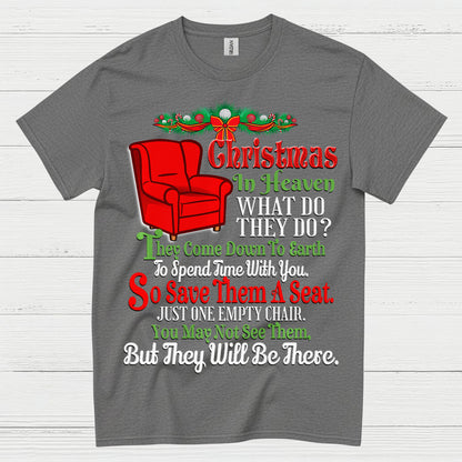 Christmas In Heaven Save Them A Seat T Shirt