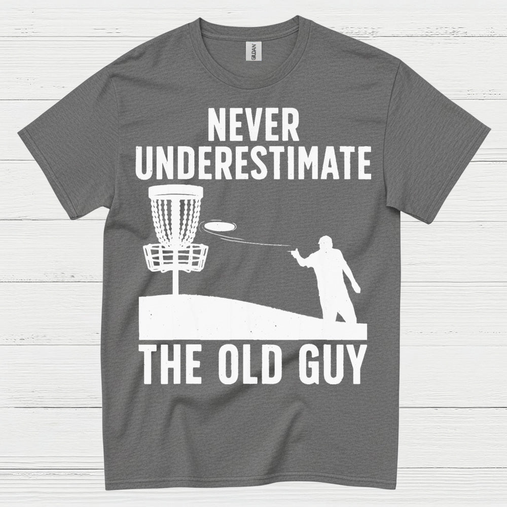 Experience Wins Never Underestimate The Old Guy Disc Golf T Shirt