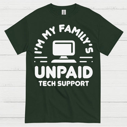 Unpaid Tech Support T Shirt