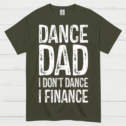 Dance Dad Humor Family T Shirt