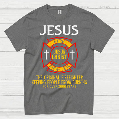 Jesus The Original Firefighter T Shirt
