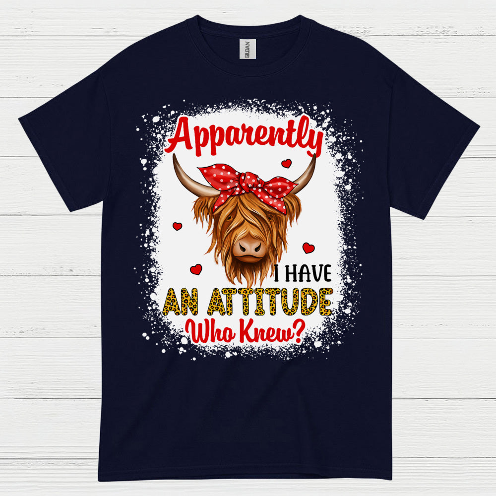 Apparently I Have An Attitude Cow T Shirt