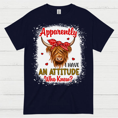 Apparently I Have An Attitude Cow T Shirt