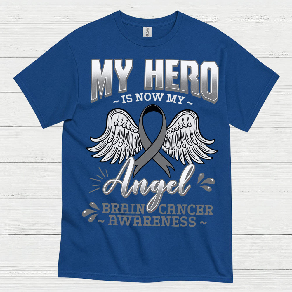 My Hero Is Now My Angel Brain Cancer T Shirt