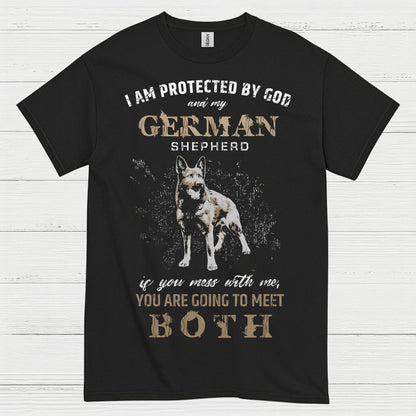 Protected By God And German Shepherd T Shirt