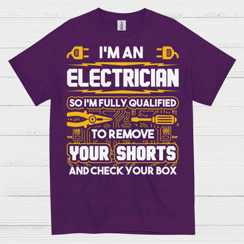 Fully Qualified Electrician Remove Shorts T Shirt