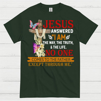 Jesus I Am The Way Christian T Shirt