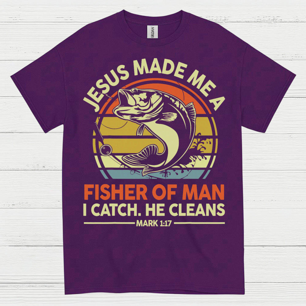 Jesus Made Me A Fisher Of Man Christian T Shirt