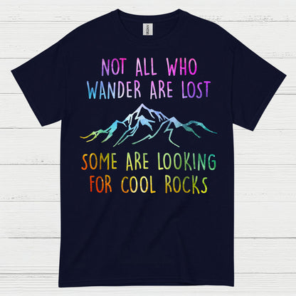 Not All Who Wander Are Lost Rock Hunter T Shirt
