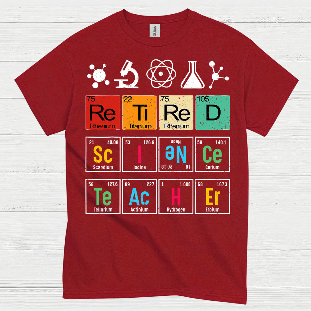Science Teacher Retired T Shirt