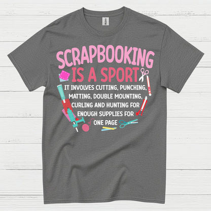 Scrapbooking Is A Sport Funny Crafting T Shirt