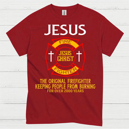 Jesus The Original Firefighter T Shirt